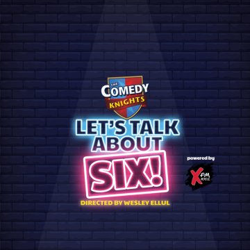 Comedy Knights: Let's Talk About SIX! malta, Comedy knights malta