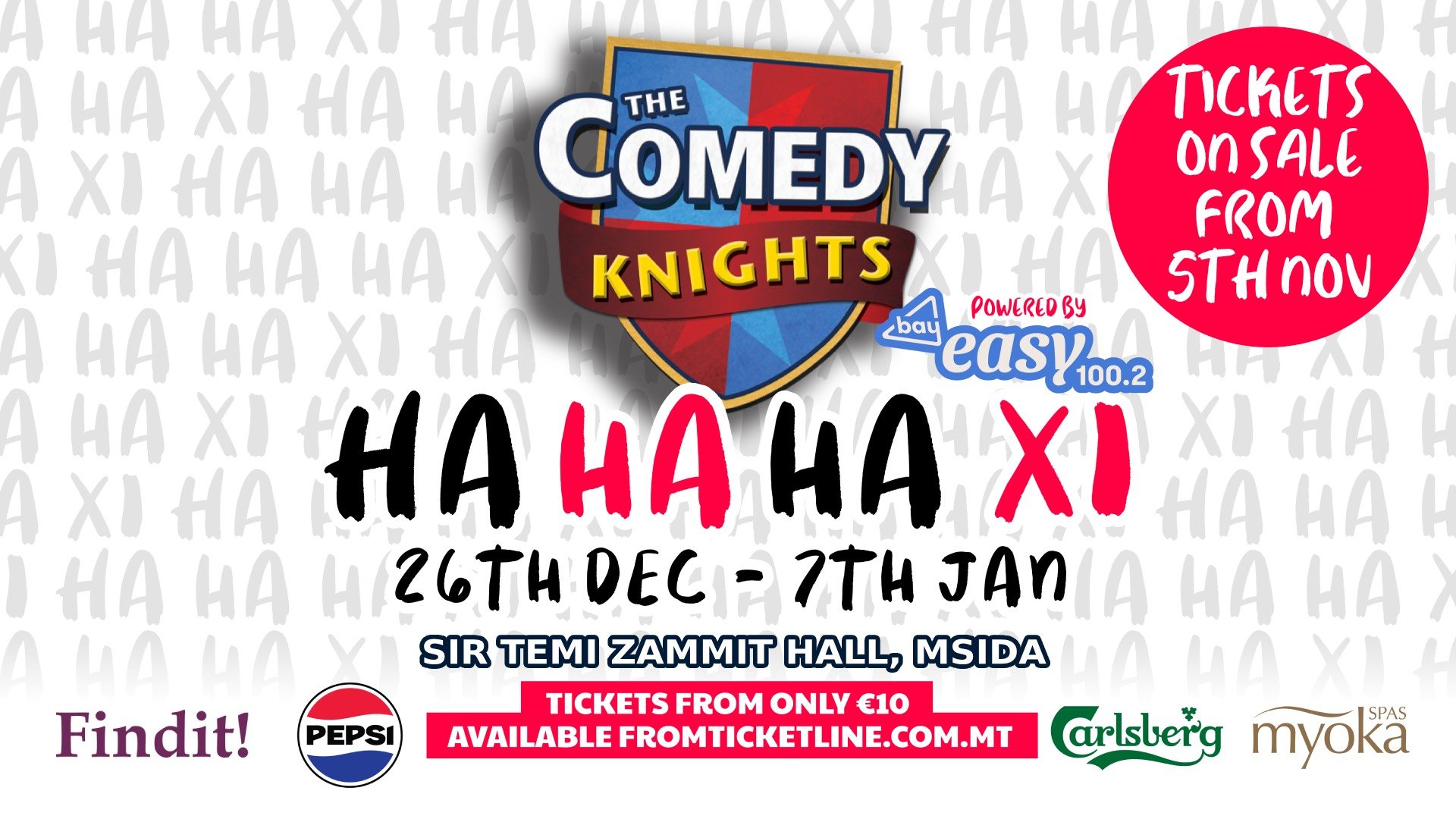Comedy Knights: HA HA HA XI! malta, Comedy knights malta